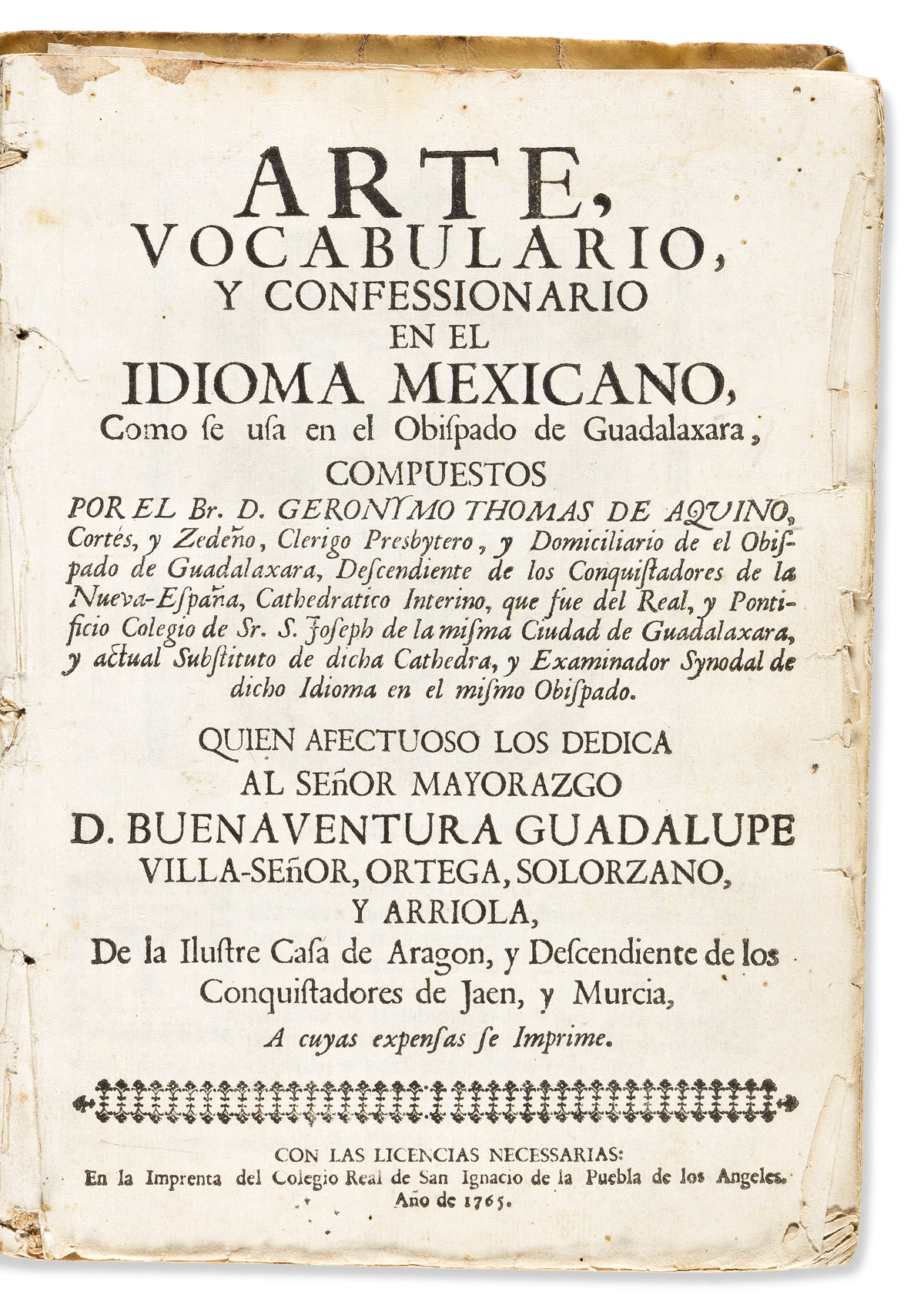 (MEXICAN IMPRINT--PUEBLA.) Jerónimo Cortés y Zedeño. Arte, vocabulario y confessionario en el idioma mexicano,